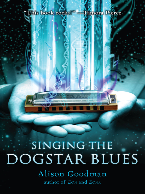 Title details for Singing the Dogstar Blues by Alison Goodman - Available